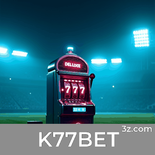 K77BET: Plataforma de Apostas Confiável e Profissional