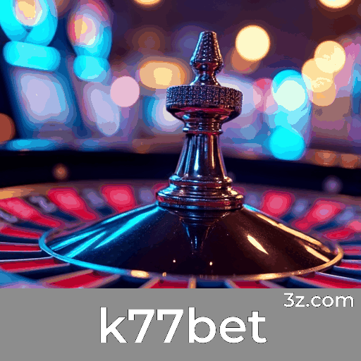 Registro Rápido e Seguro no k77bet com Recompensas Exclusivas